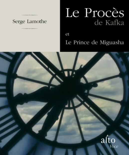 le-proc-s-de-kafka-et-le-prince-de-miguasha-serge-lamothe